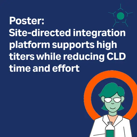 Increase titers while reducing mAb CLD time and effort